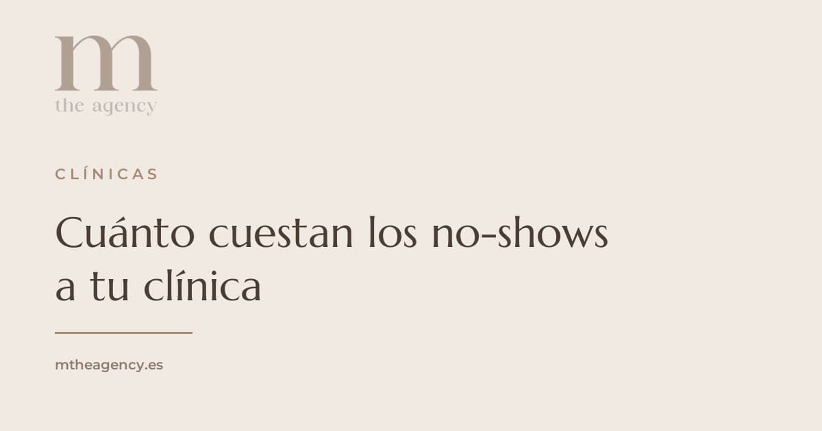 Cuánto cuestan los no-shows a tu clínica (y cómo reducirlos a la mitad)
