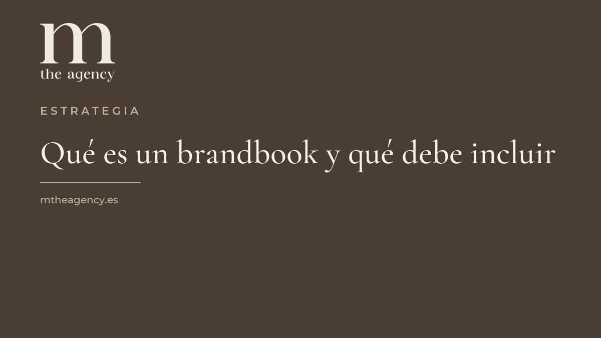 Qué es un brandbook, qué debe incluir y cómo saber si el tuyo sirve para algo